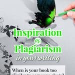 fiction writing tips inspiration vs plagiarism